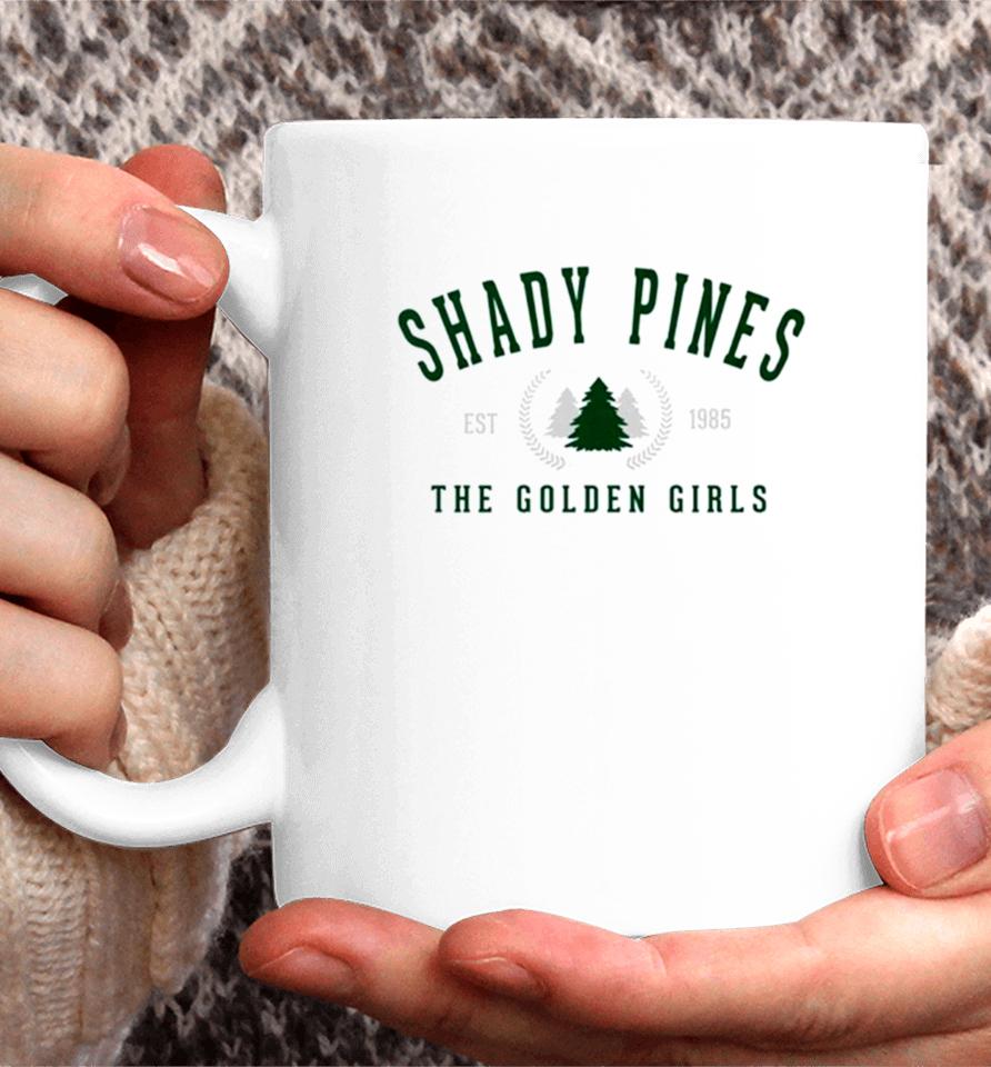 Shady Pines The Golden Girls Classic Coffee Mug