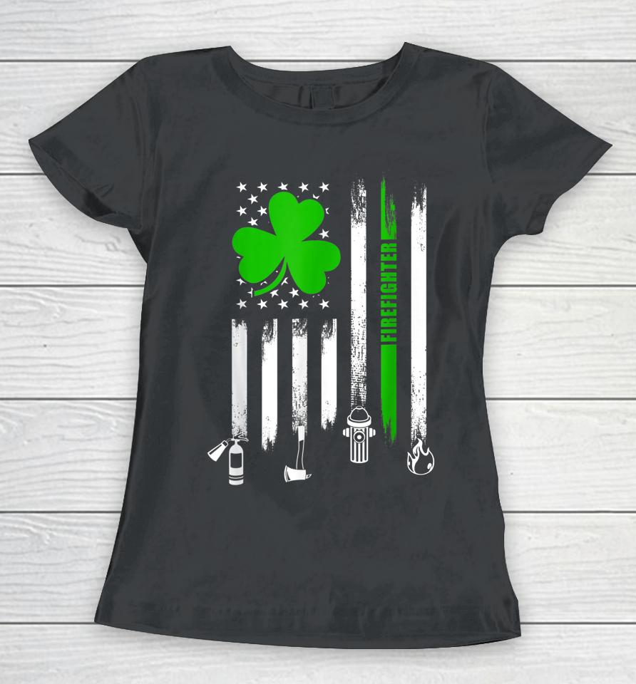 Shamrock Irish American Flag Firefighter St Patrick's Day Women T-Shirt