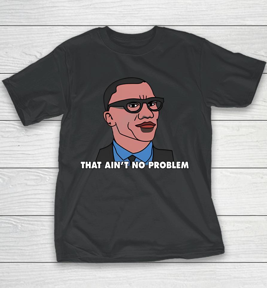 Shannon Sharpe That Ain't No Problem Youth T-Shirt