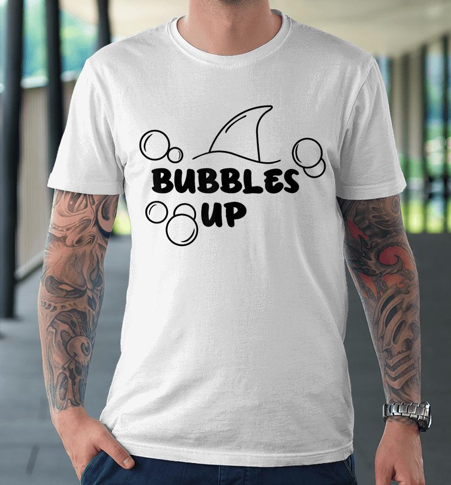 Shark Bubbles Up Premium T-Shirt