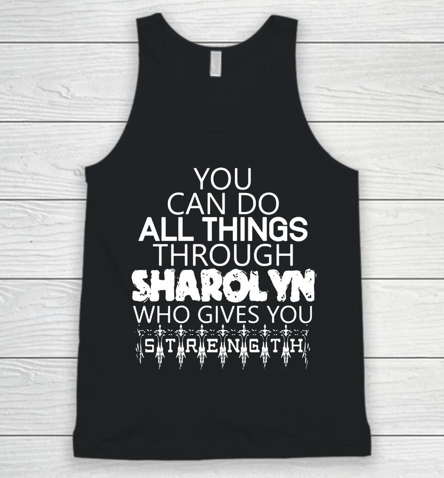Sharolyn Gives You Strength Unisex Tank Top