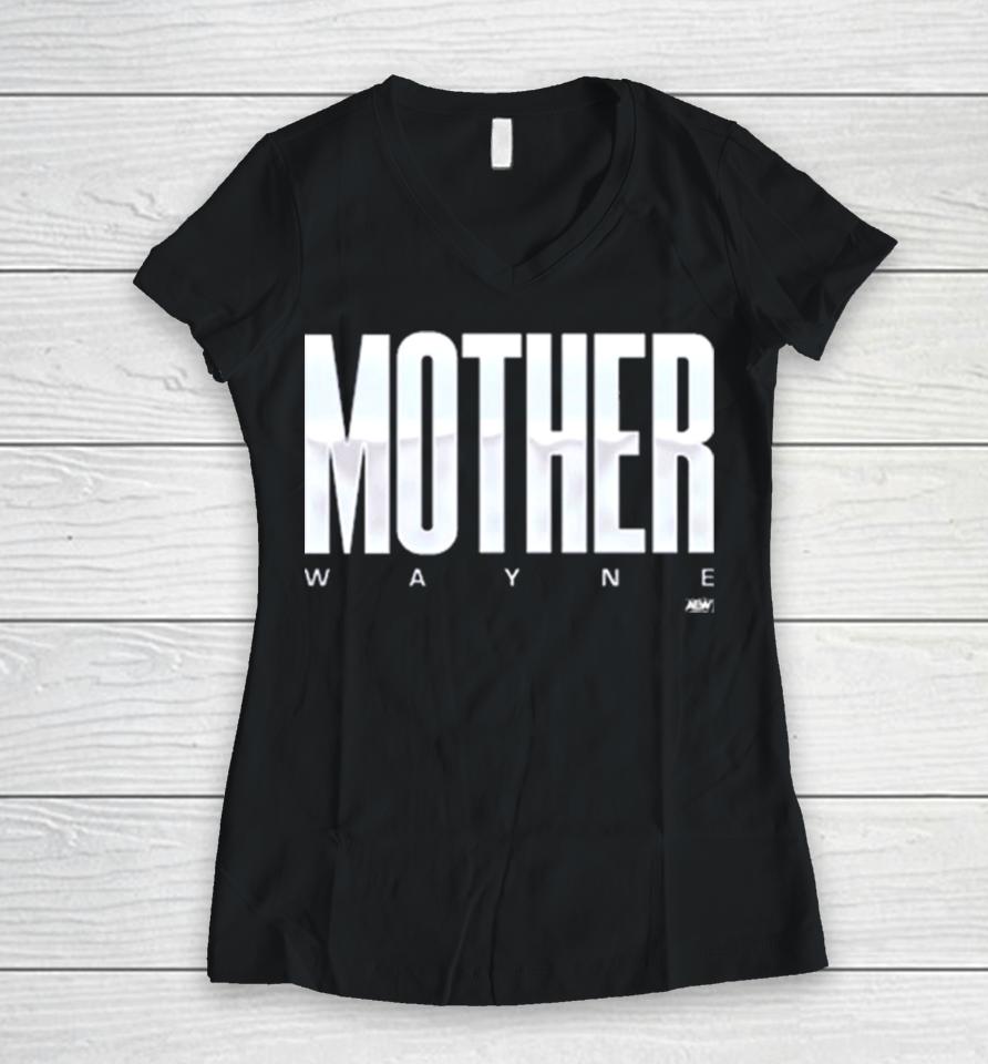 Shayna Wayne Mother Wayne Women V-Neck T-Shirt