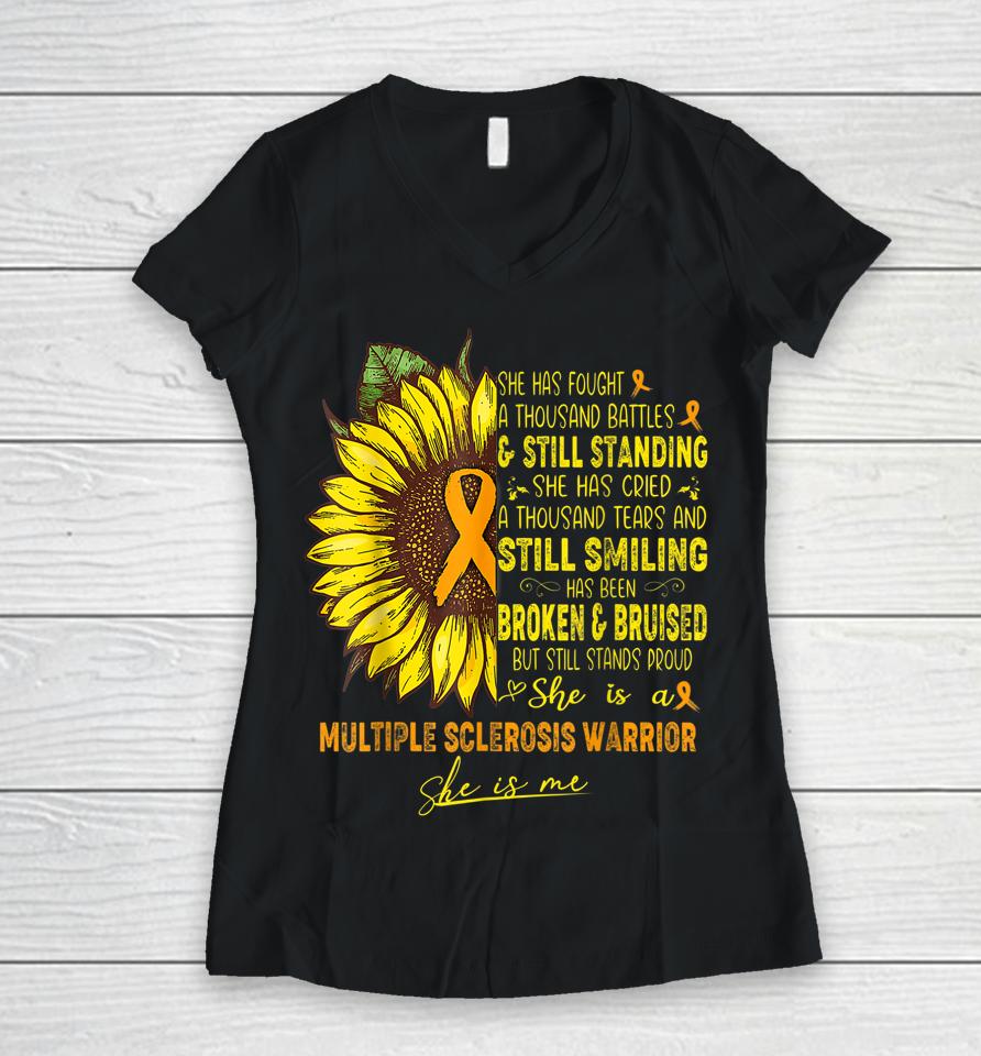 She Has Fought A Thousand Battles And Still Standing She Cry Women V-Neck T-Shirt