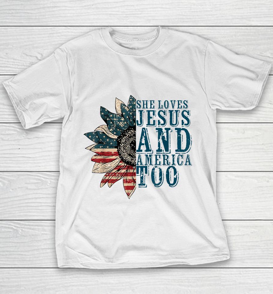 She Loves Jesus And America Too Youth T-Shirt