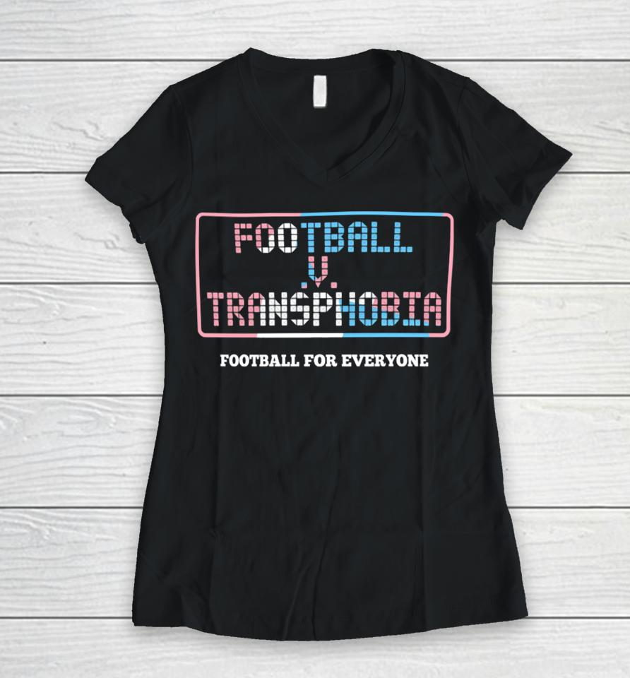 Sheffield Wednesday Football V Transphobia Football For Everyone Women V-Neck T-Shirt