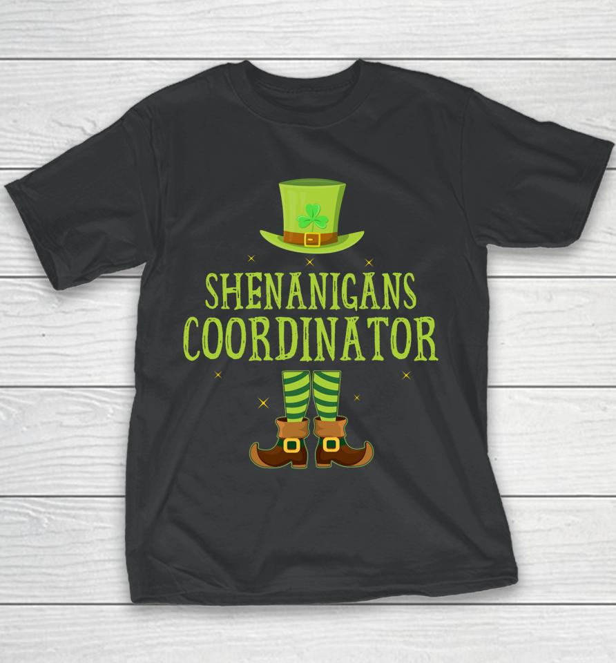 Shenanigans Coordinator Teacher Matching St Patrick's Day Youth T-Shirt