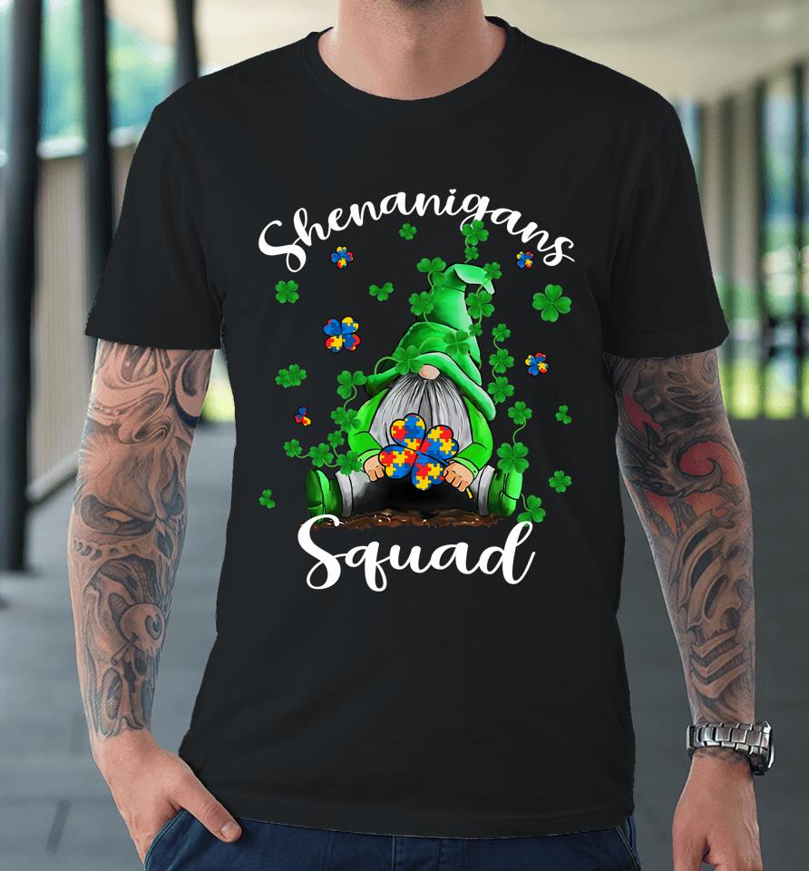 Shenanigans Squad Gnomes Autism St Patrick's Day Premium T-Shirt