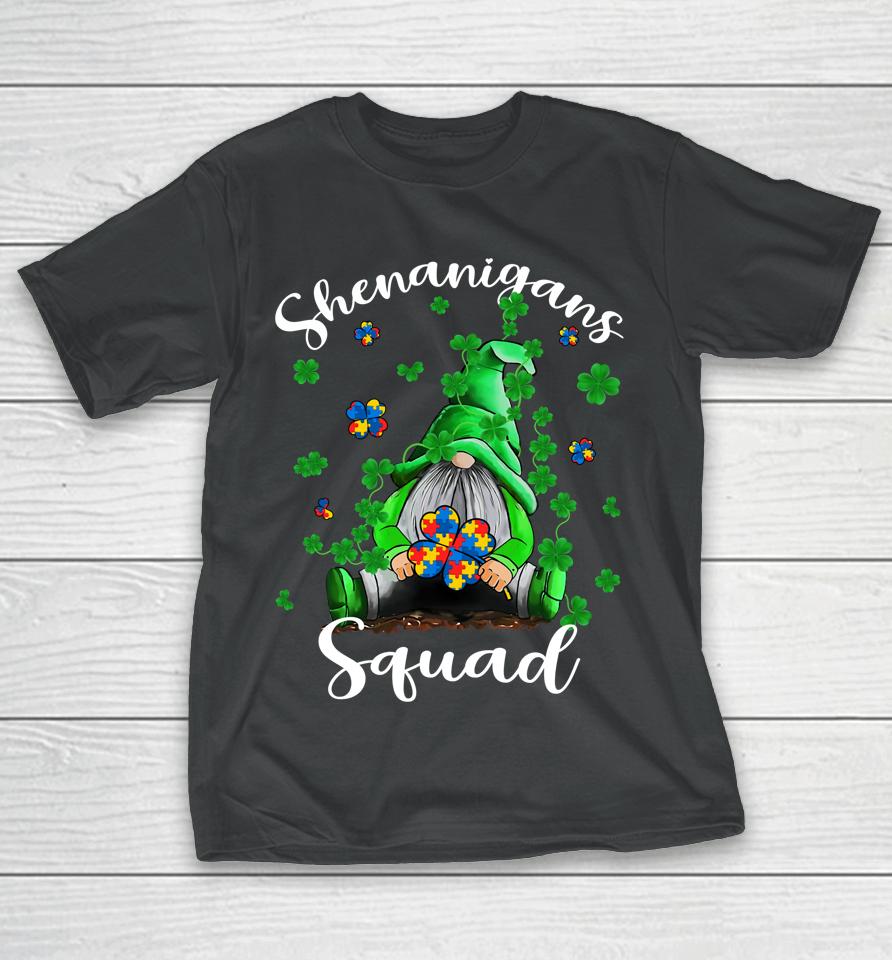 Shenanigans Squad Gnomes Autism St Patrick's Day T-Shirt