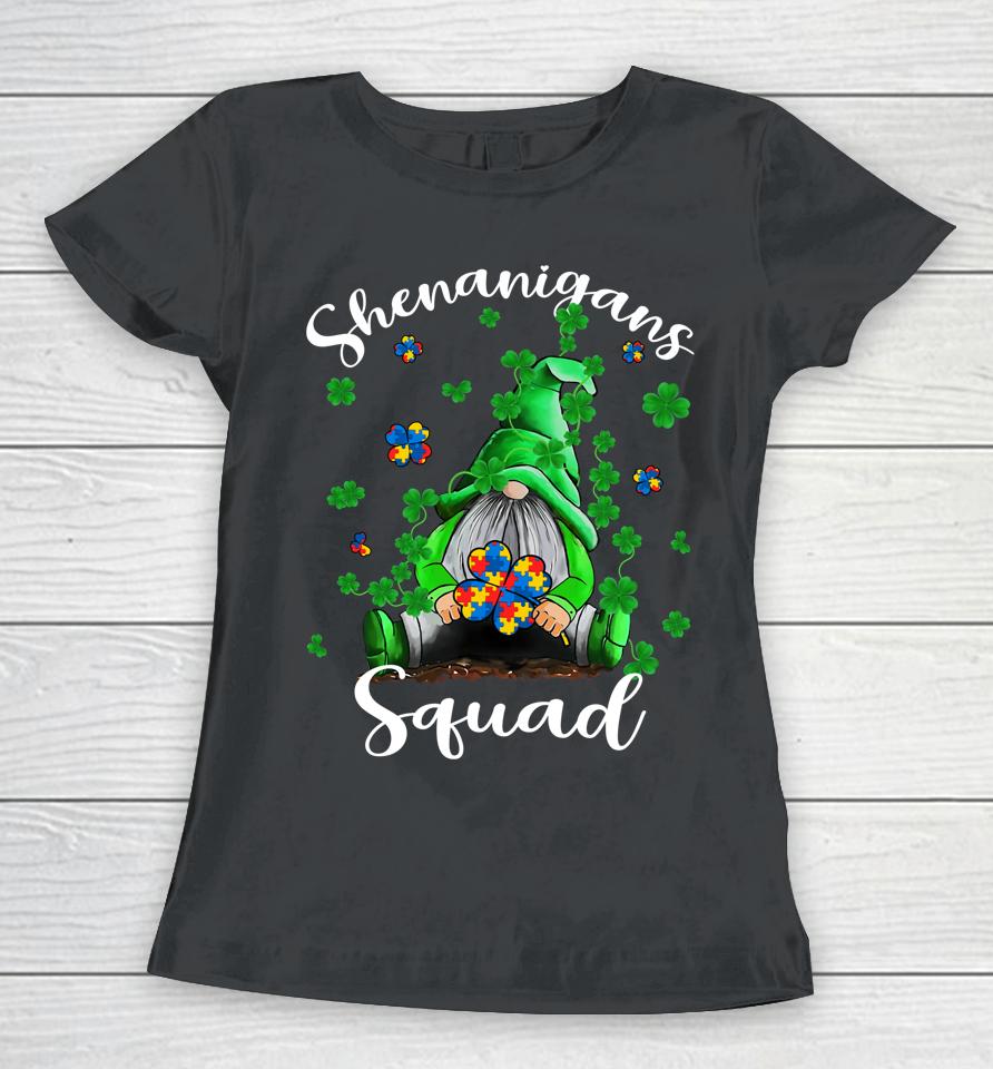 Shenanigans Squad Gnomes Autism St Patrick's Day Women T-Shirt