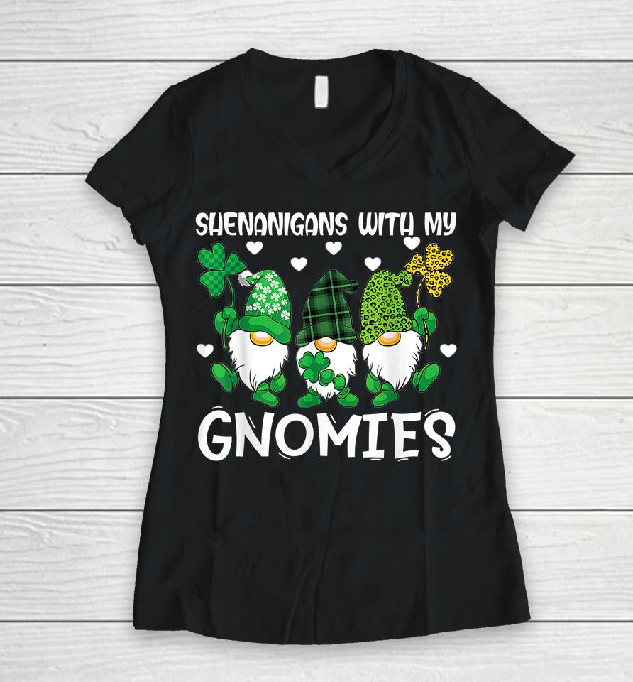 Shenanigans With My Gnomies Happy St Patricks Day Gnome Women V-Neck T-Shirt