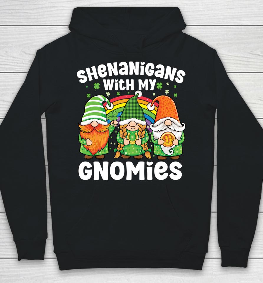 Shenanigans With My Gnomies St Patrick's Day Gnome Shamrock Hoodie