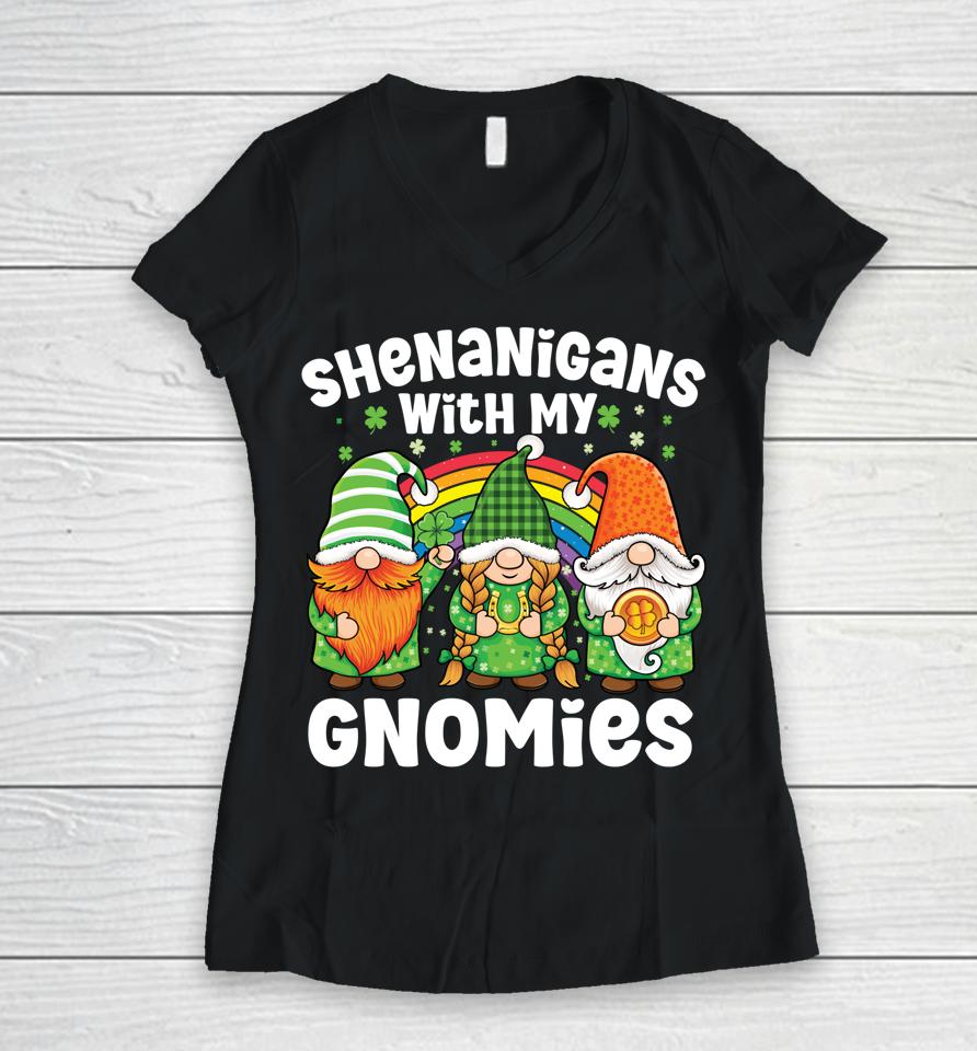 Shenanigans With My Gnomies St Patrick's Day Gnome Shamrock Women V-Neck T-Shirt