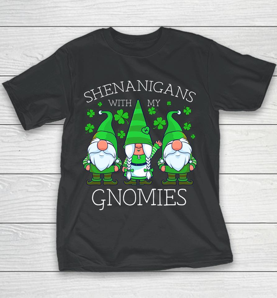 Shenanigans With My Gnomies St Patrick's Day Youth T-Shirt