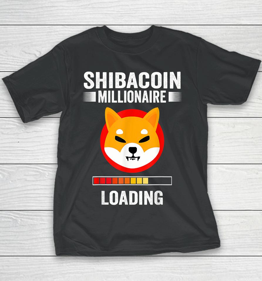 Shiba Coin The Millionaire Loading Youth T-Shirt
