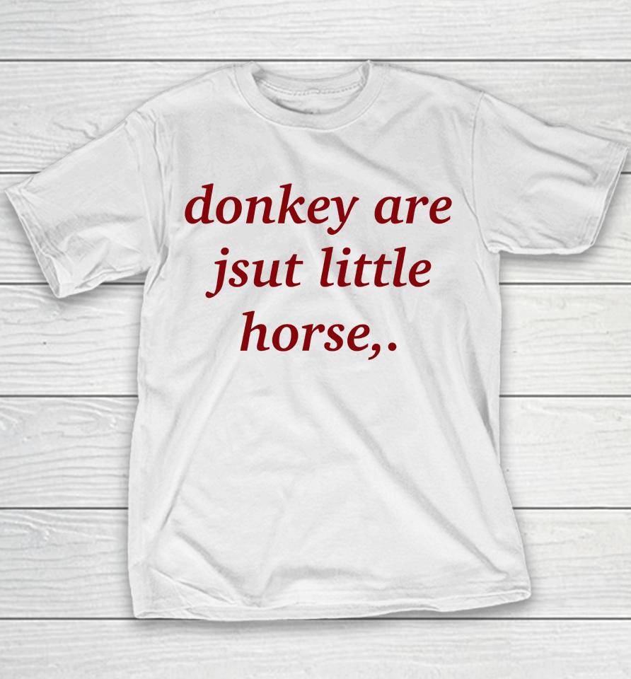 Shirts That Go Hard Donkey Are Jsut Little Horse Youth T-Shirt