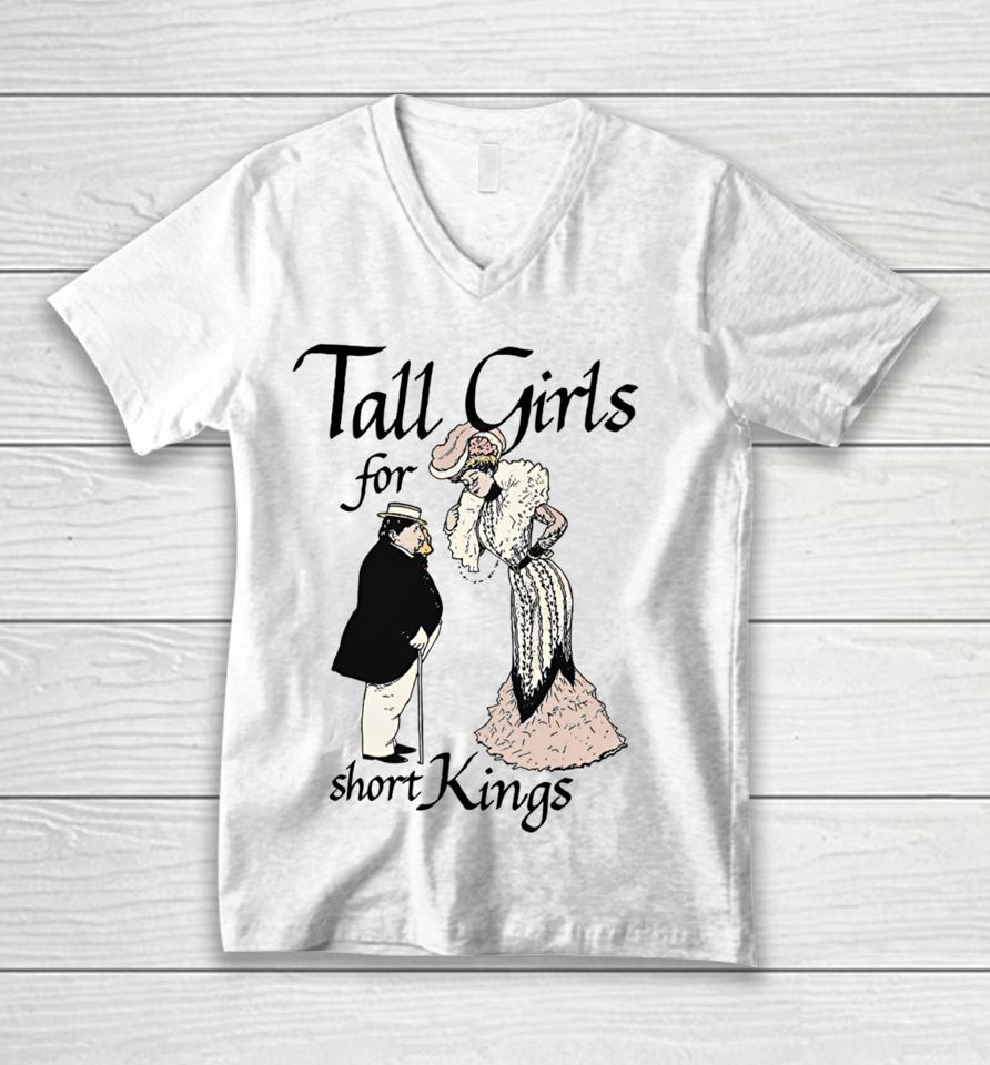 Shirts That Go Hard Tall Girls For Short Kings Unisex V-Neck T-Shirt