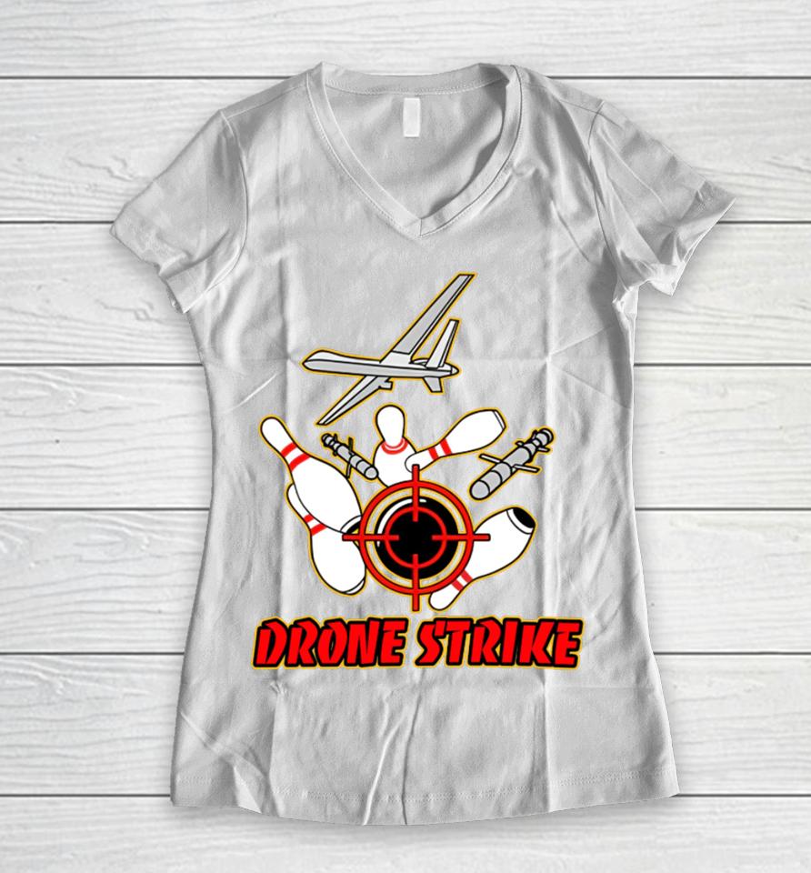 Shitheadsteve Drone Strike Women V-Neck T-Shirt