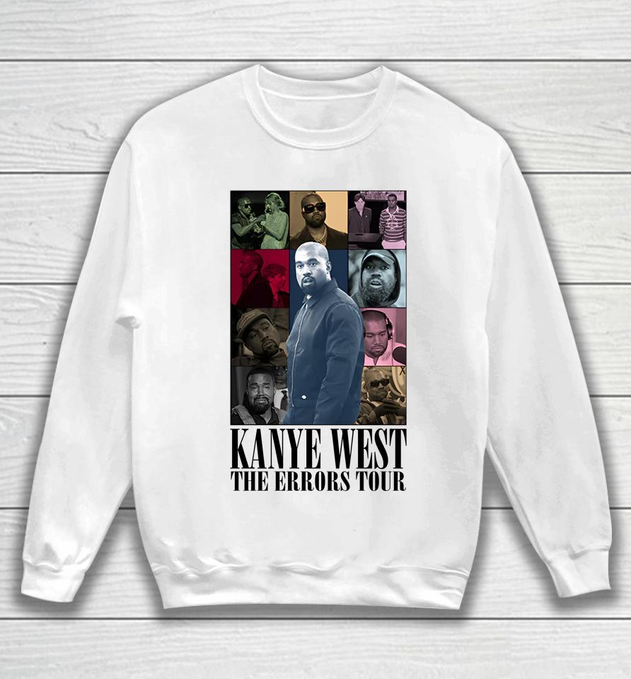 Shitheadsteve Merch Kanye West The Errors Tour Sweatshirt