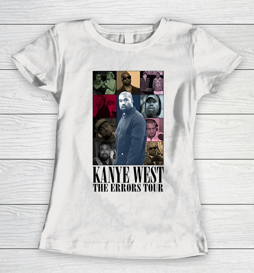 Shitheadsteve Merch Kanye West The Errors Tour Women T-Shirt