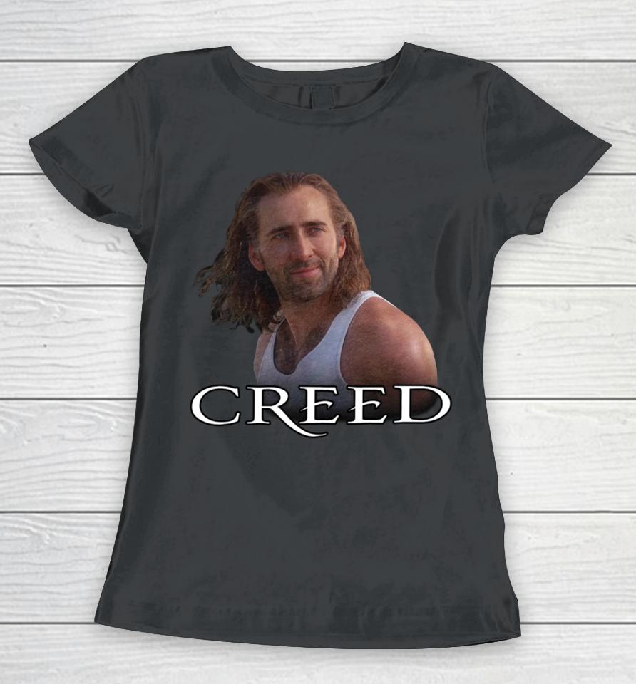 Shitheadsteve Merch Nicolas Cage Creed Women T-Shirt