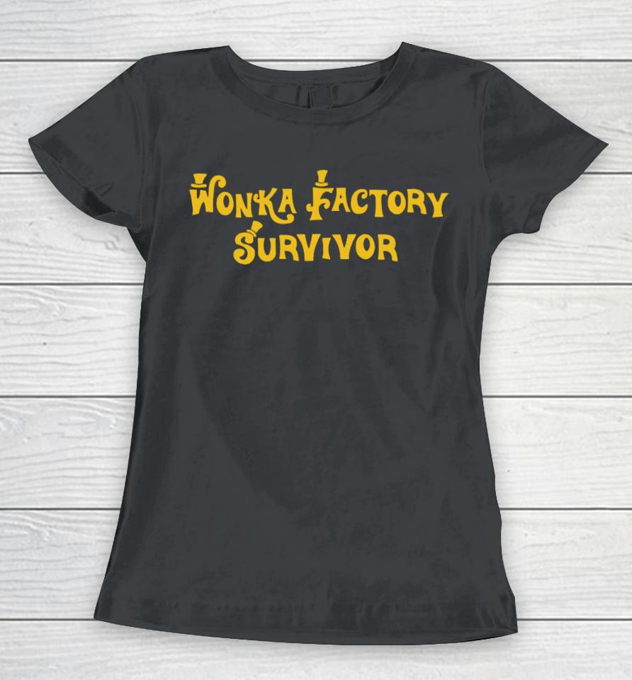 Shitheadsteve Merch Wonka Factory Survivor Women T-Shirt