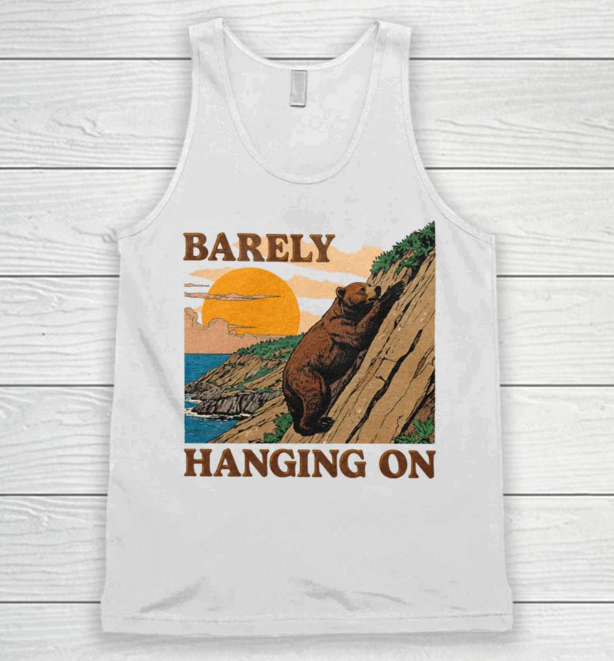 Shitheadsteve Store Barely Hanging On Unisex Tank Top