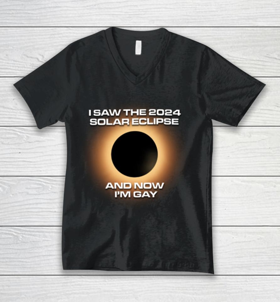 Shitheadsteve Store I Saw The 2024 Solar Eclipse And Now I’m Gay Unisex V-Neck T-Shirt
