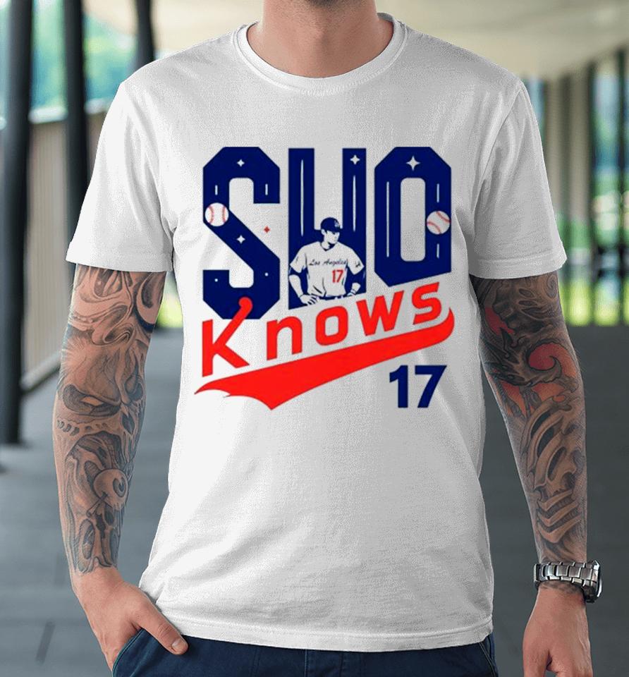 Shohei Ohtani Player Los Angeles Sho Knows 17 Baseball Premium T-Shirt