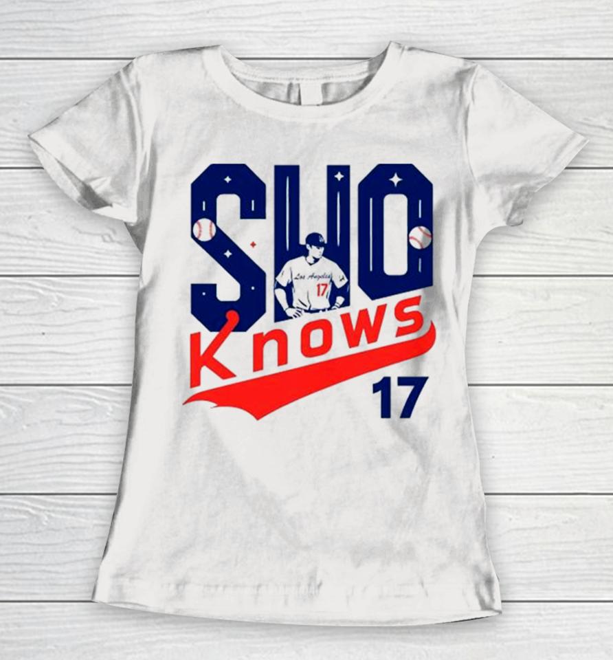 Shohei Ohtani Player Los Angeles Sho Knows 17 Baseball Women T-Shirt