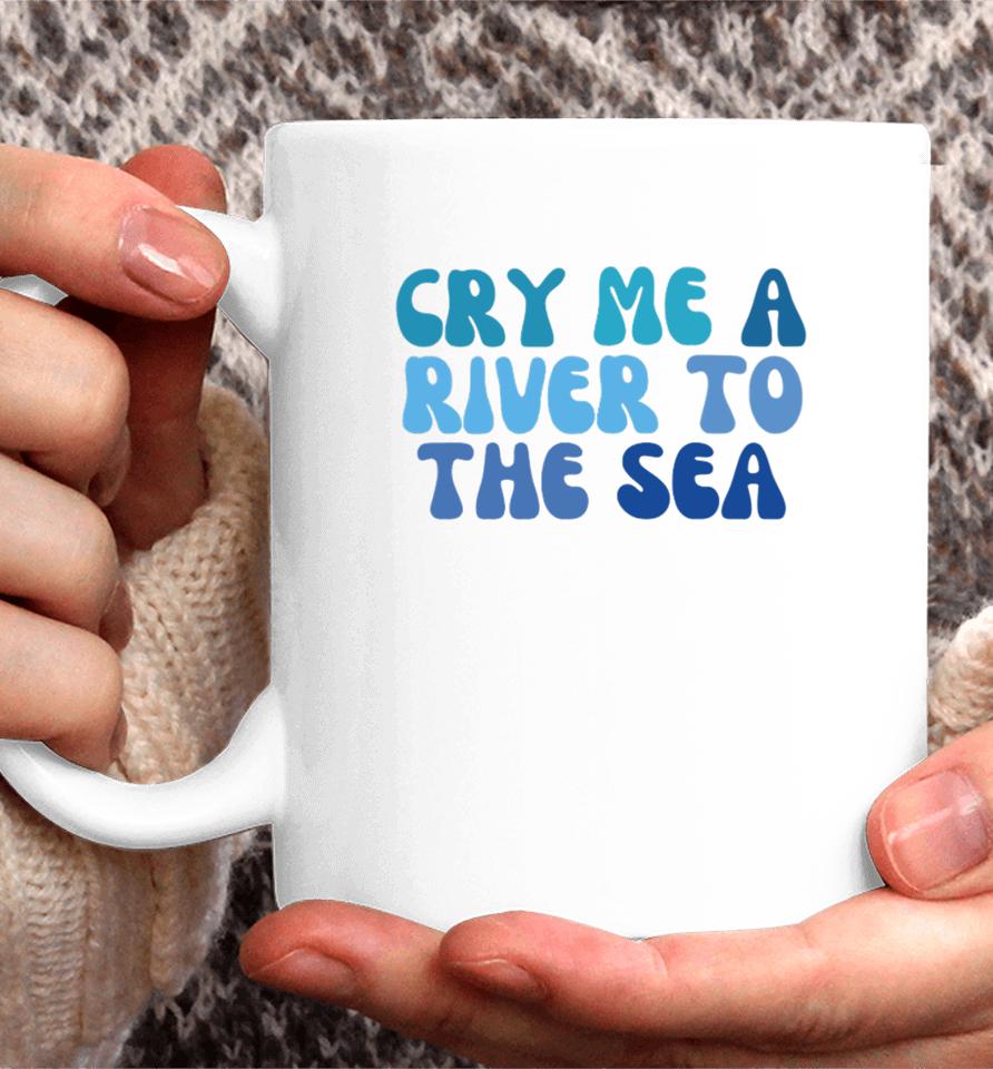 Shop Chai Five Cry Me A River To The Sea Coffee Mug