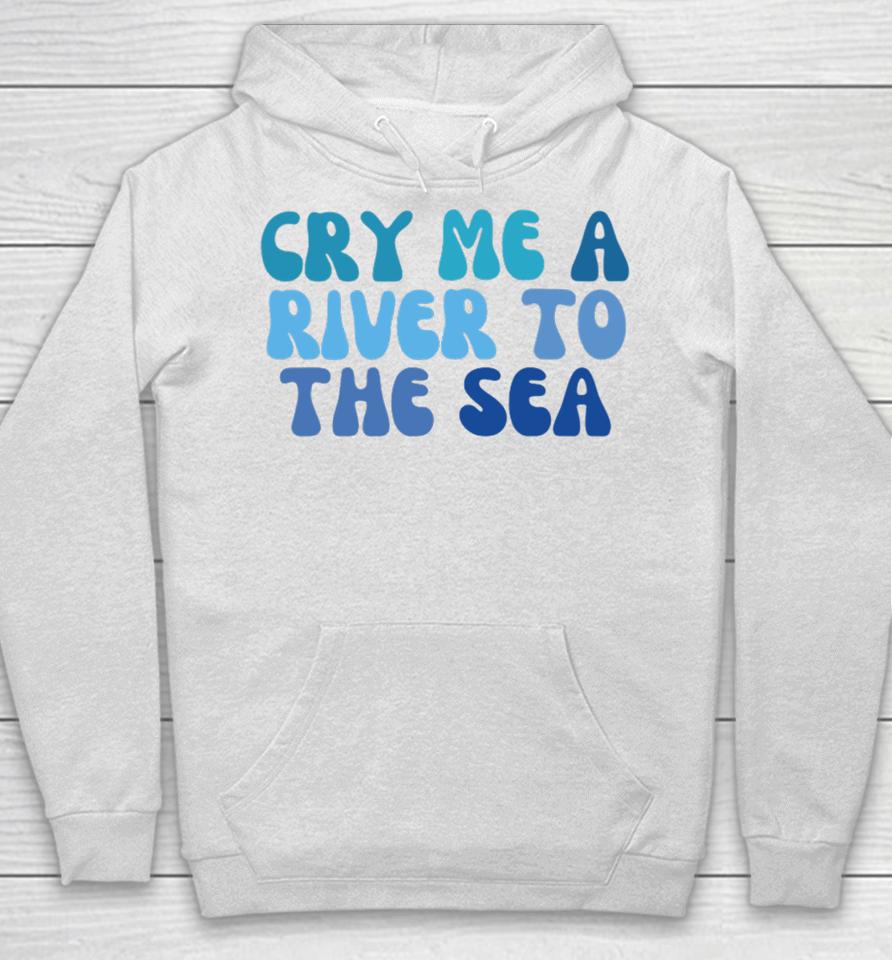 Shop Chai Five Cry Me A River To The Sea Hoodie