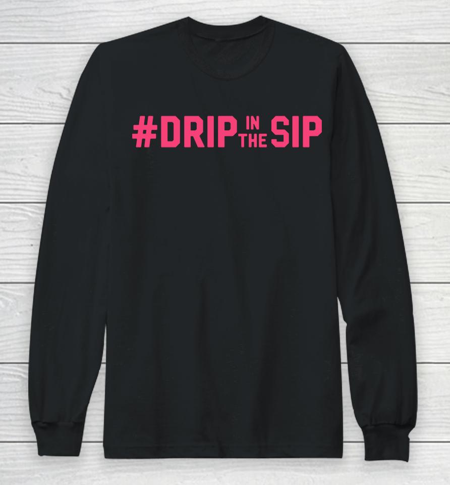 Shop Lane Kiffin Drip In The Sip Ole Miss Football Long Sleeve T-Shirt