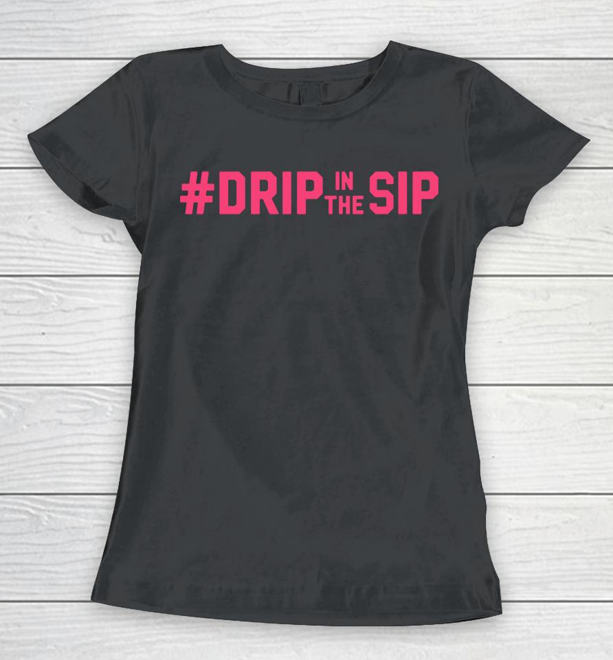 Shop Lane Kiffin Drip In The Sip Ole Miss Football Women T-Shirt
