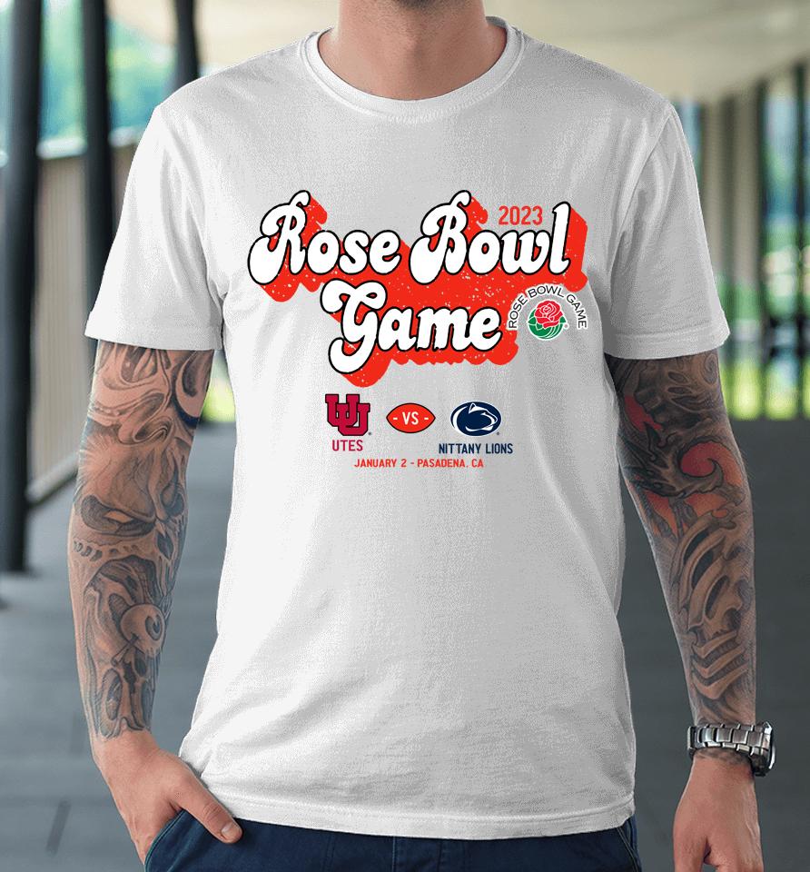 Shop Rose Bowl Game Utah Vs Penn State Premium T-Shirt