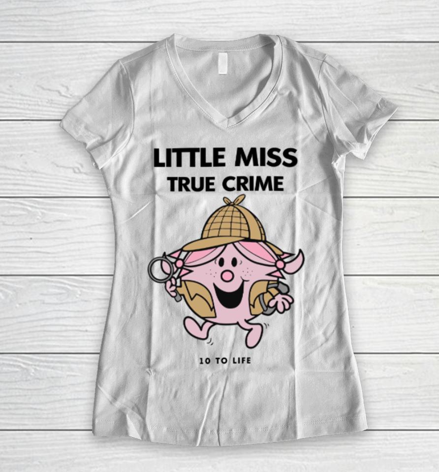 Shop10Tolife Little Miss True Crime Pigment Women V-Neck T-Shirt