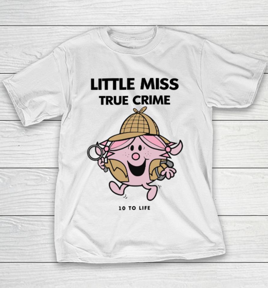 Shop10Tolife Little Miss True Crime Pigment Youth T-Shirt