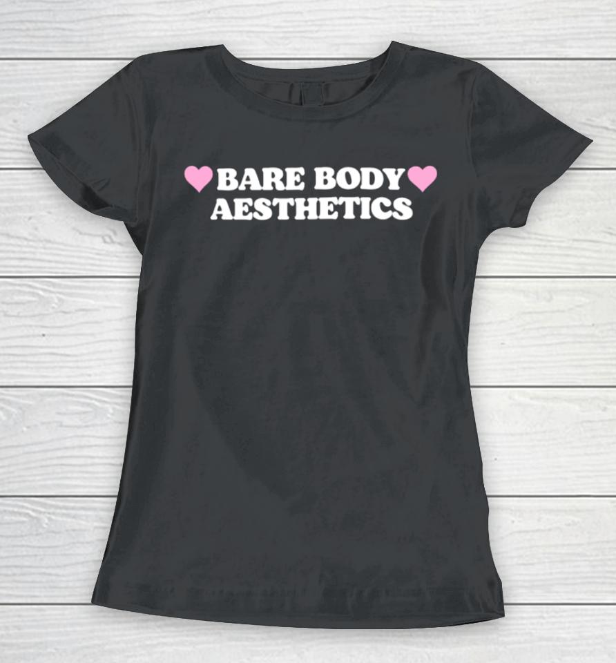 Shopellesong Bare Body Aesthetics Women T-Shirt