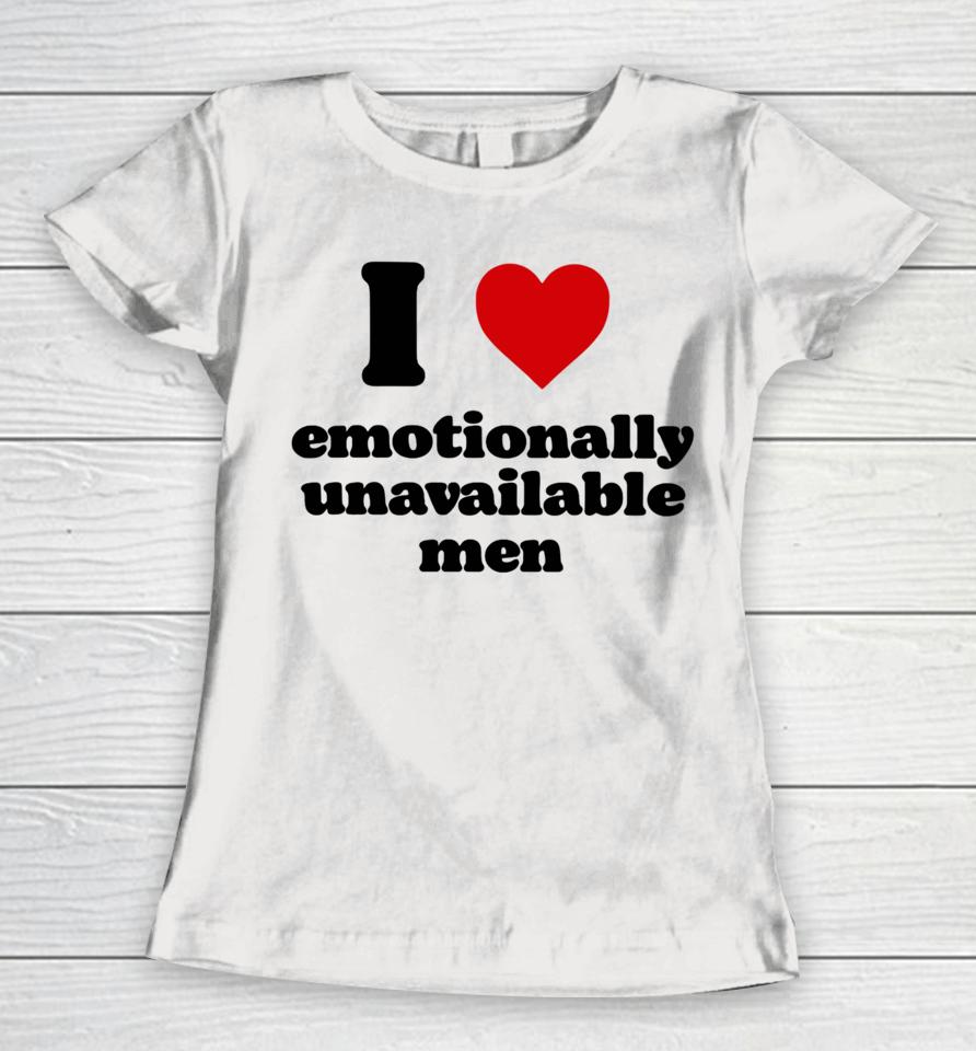 Shopellesong I Heart Emotionally Unavailable Men Women T-Shirt