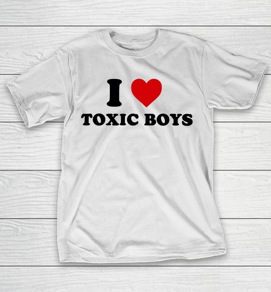 Shopellesong I Heart Toxic Boys T-Shirt