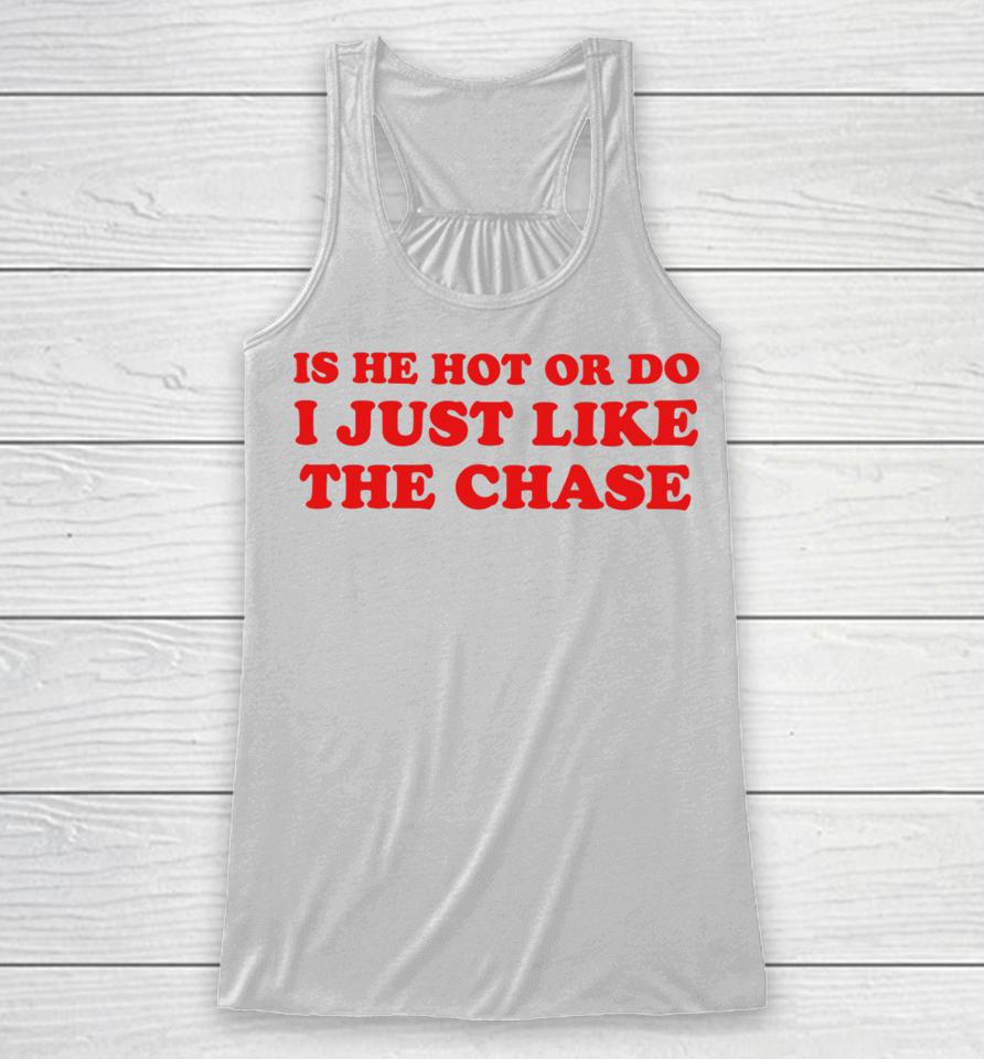 Shopellesong Store Is He Hot Or Do I Just Like The Chase Racerback Tank