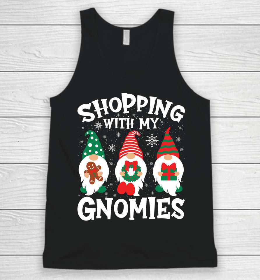 Shopping With My Gnomies Hanging Out Funny Christmas Family Unisex Tank Top