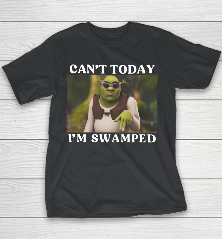 Shrek Can’t Today I’m Swamped Youth T-Shirt