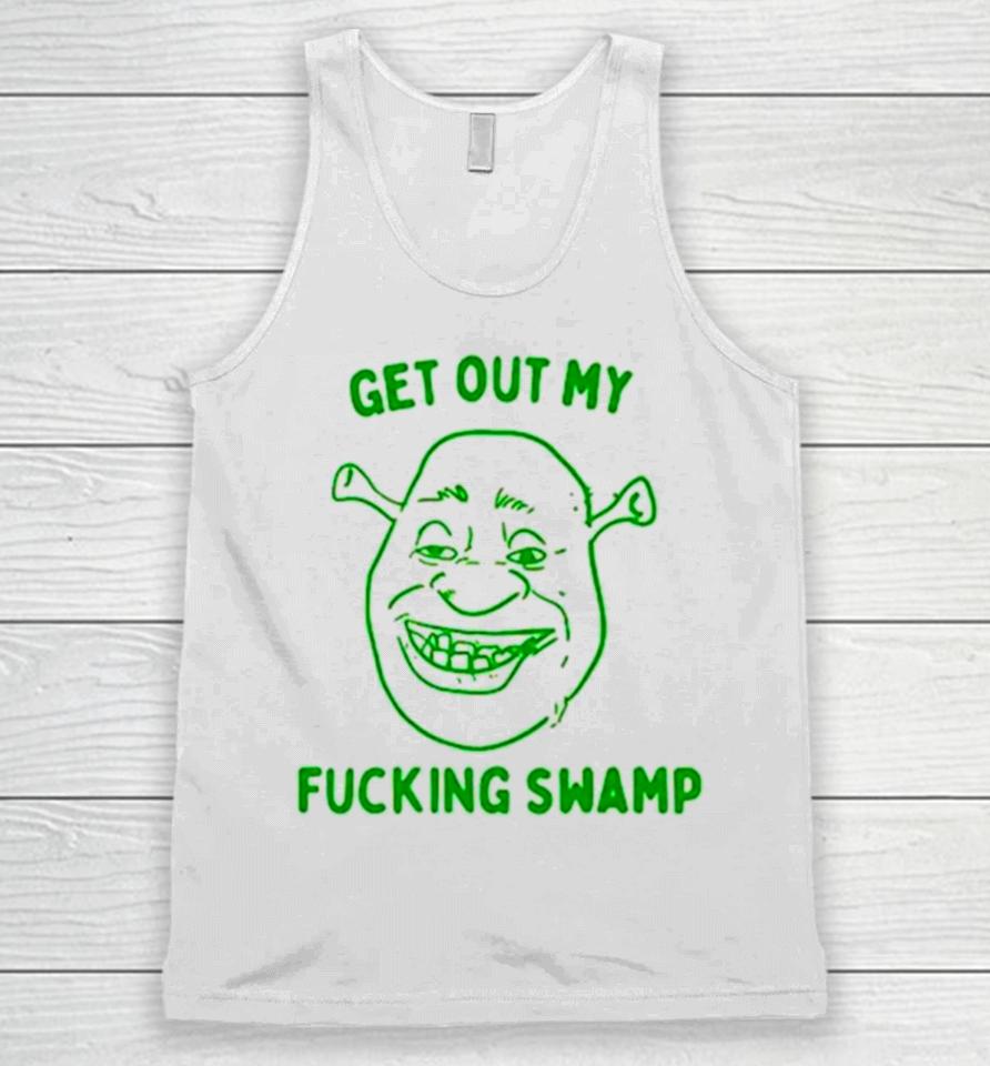 Shrek Get Out My Fucking Swamp Unisex Tank Top