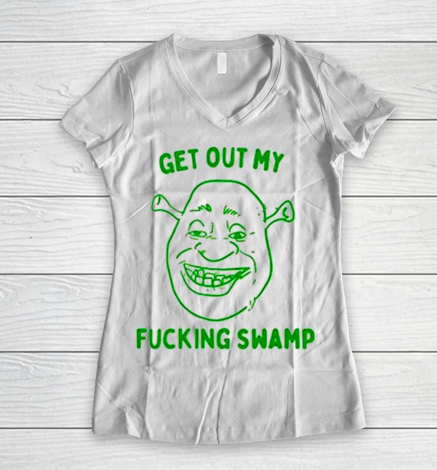 Shrek Get Out My Fucking Swamp Women V-Neck T-Shirt
