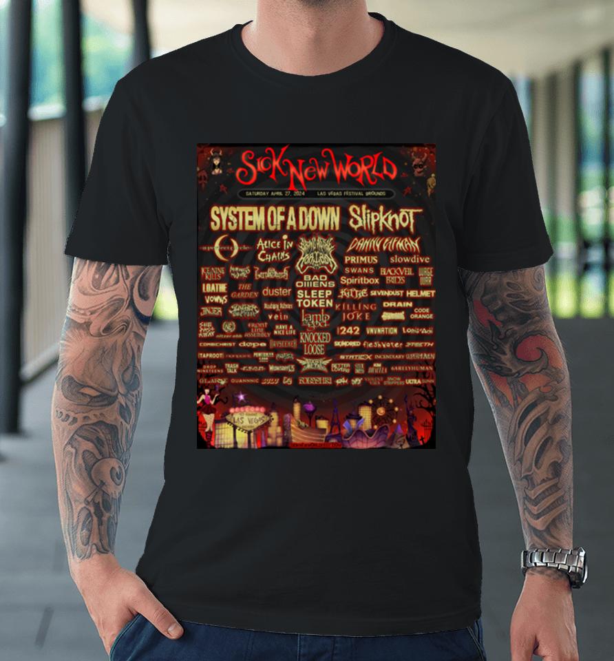 Sick New World Las Vegas Festival 2024 Tour Poster Premium T-Shirt