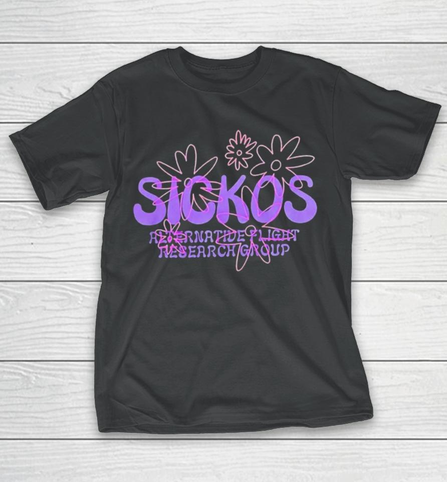 Sickos Floral Alternative Flight Research Group Tshirts T-Shirt