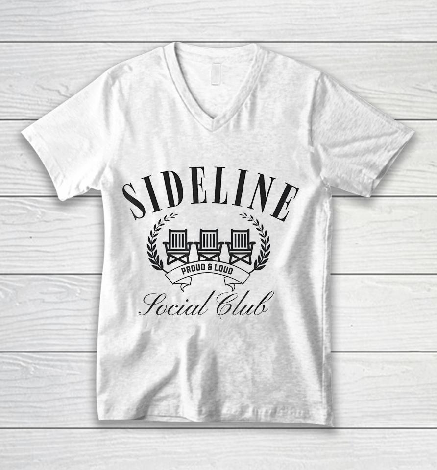 Sideline Social Club Spending Weekends At Soccer Unisex V-Neck T-Shirt