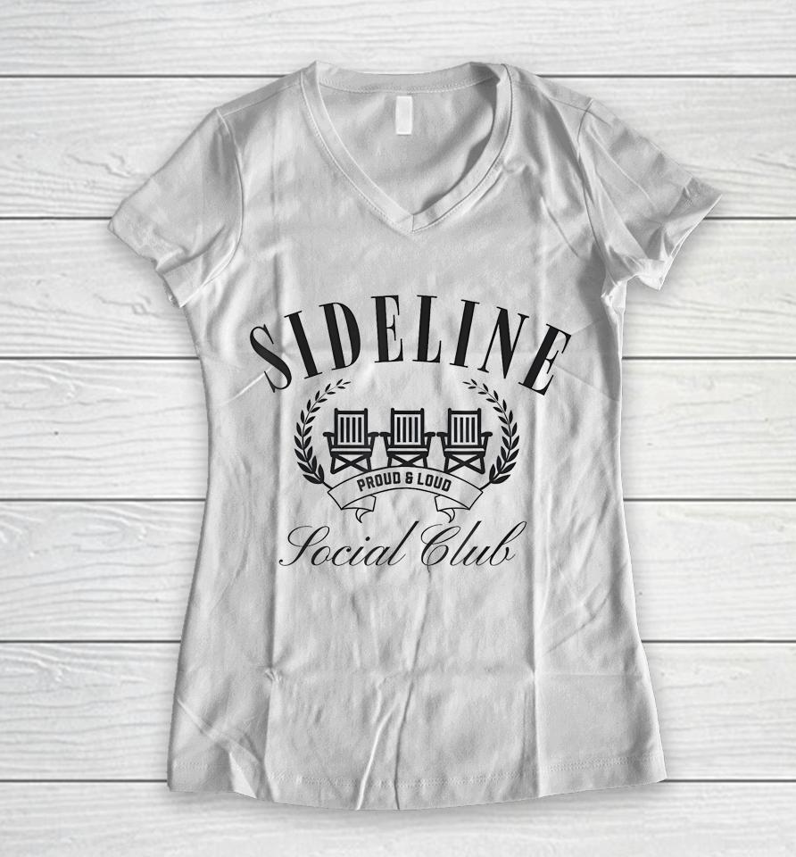 Sideline Social Club Spending Weekends At Soccer Women V-Neck T-Shirt