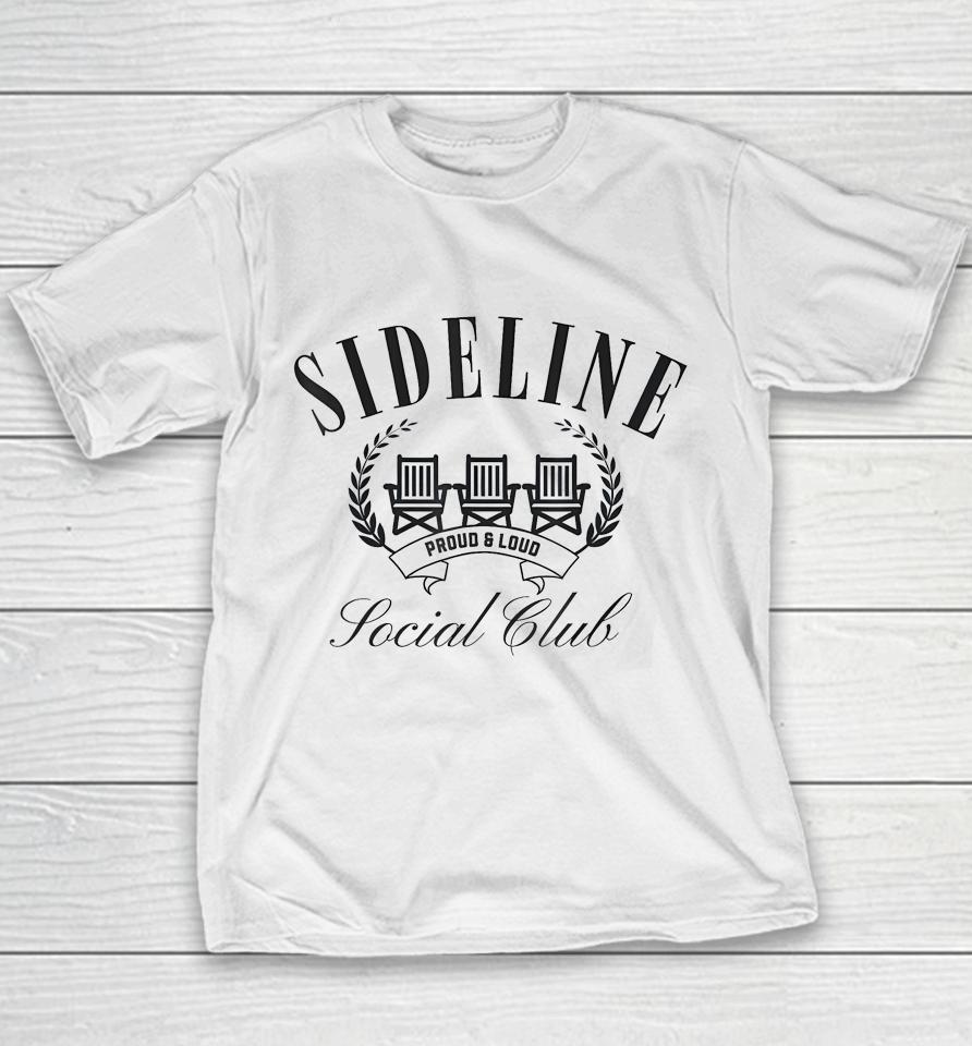 Sideline Social Club Spending Weekends At Soccer Youth T-Shirt