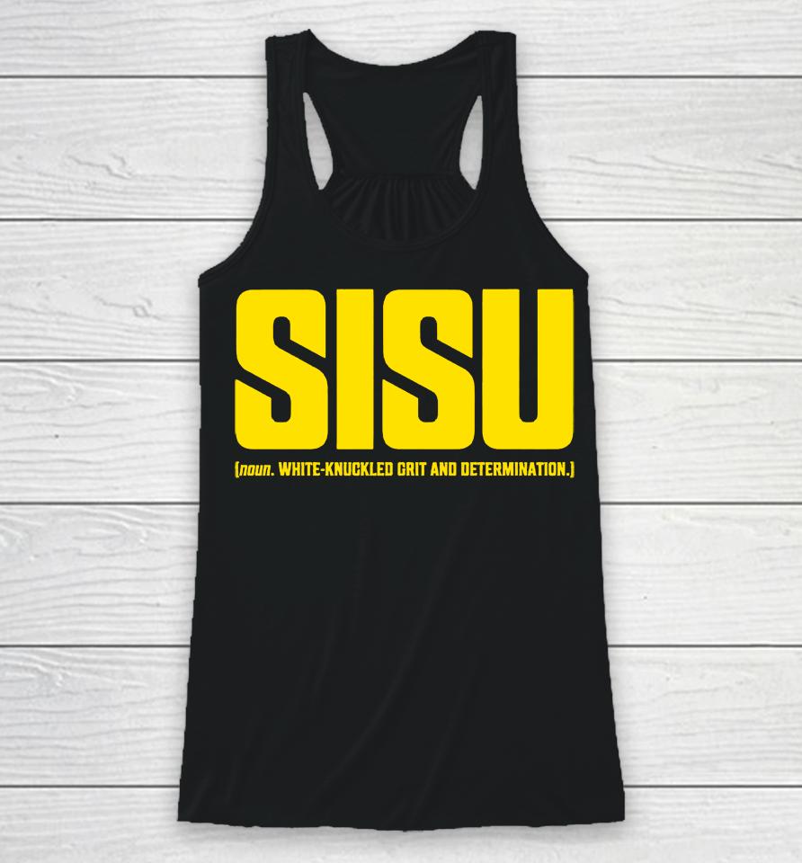 Sisu White-Knuckled Grit And Determination Racerback Tank